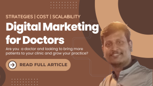 Digital Marketing Strategies and Cost to grow doctors